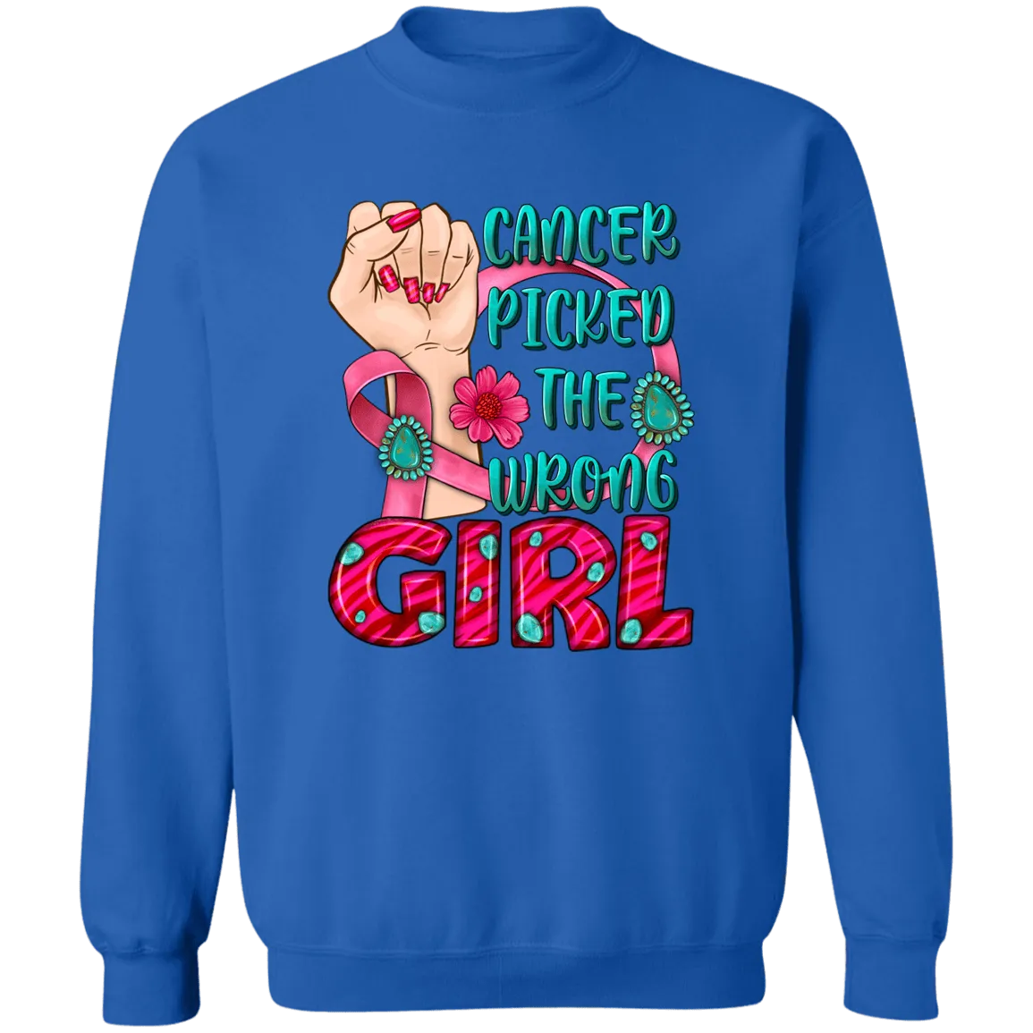 Cancer Picked the Wrong Girl Unisex Crewneck Pullover Sweatshirt