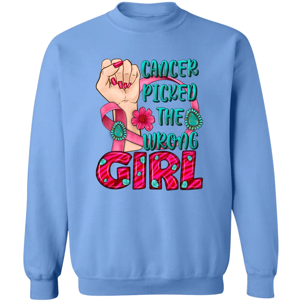 Cancer Picked the Wrong Girl Unisex Crewneck Pullover Sweatshirt