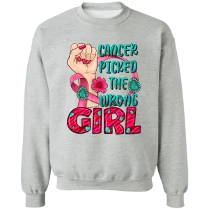 Cancer Picked the Wrong Girl Unisex Crewneck Pullover Sweatshirt