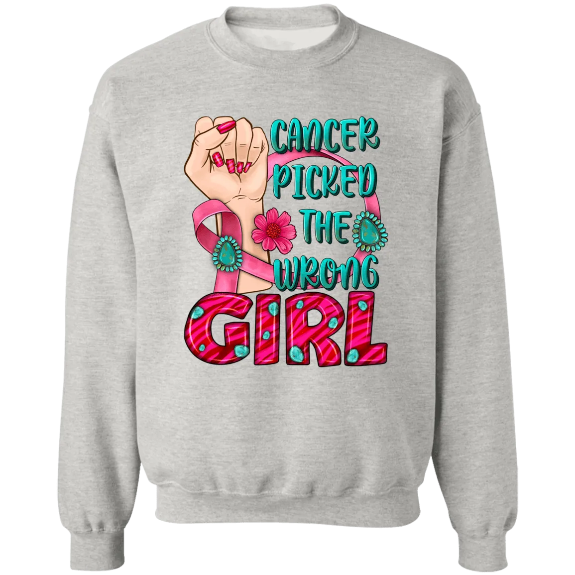 Cancer Picked the Wrong Girl Unisex Crewneck Pullover Sweatshirt