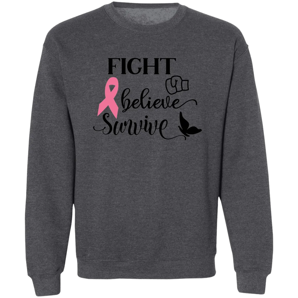 Fight & Believe Unisex Crewneck Pullover Sweatshirt