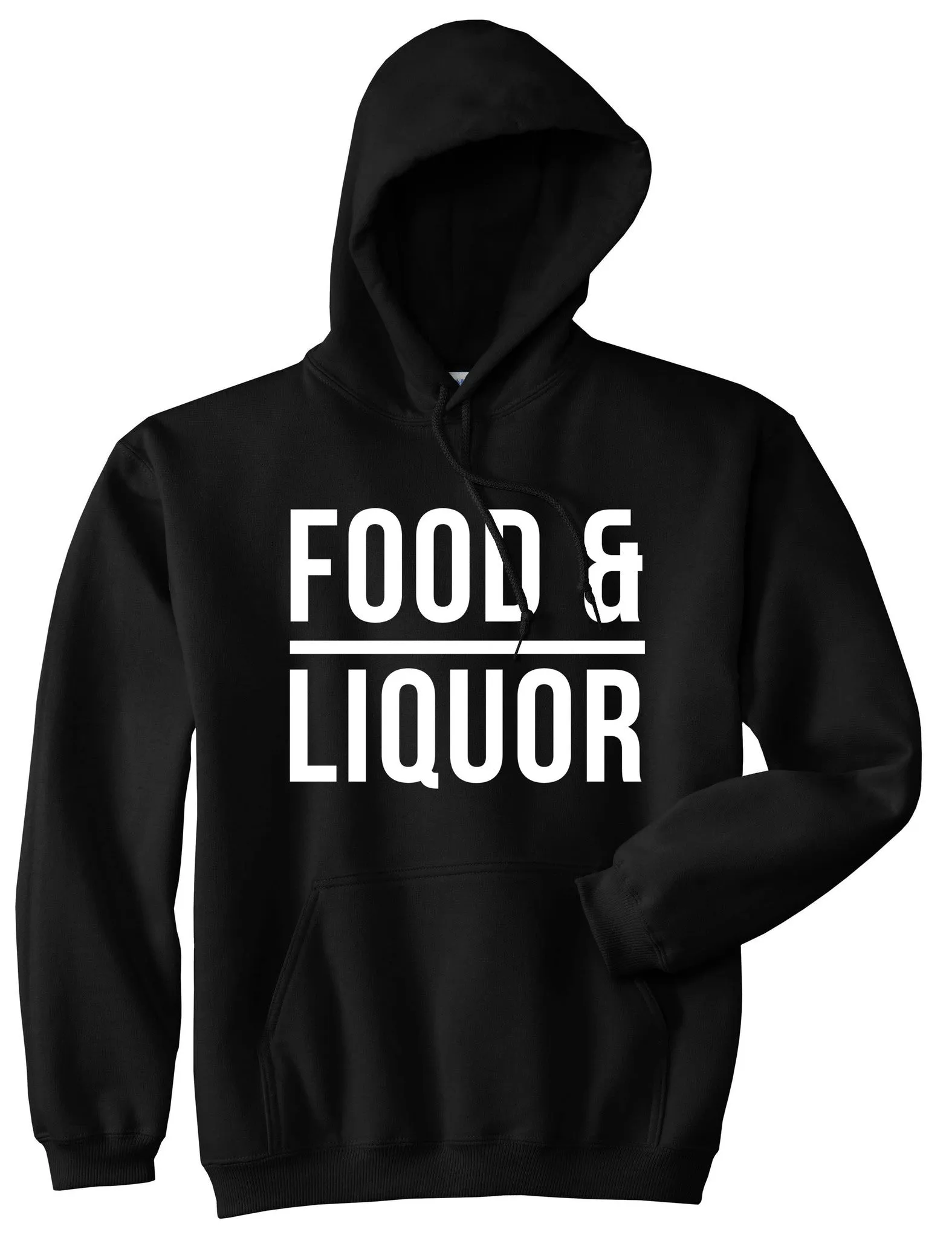 Food And Liquor Pullover Hoodie