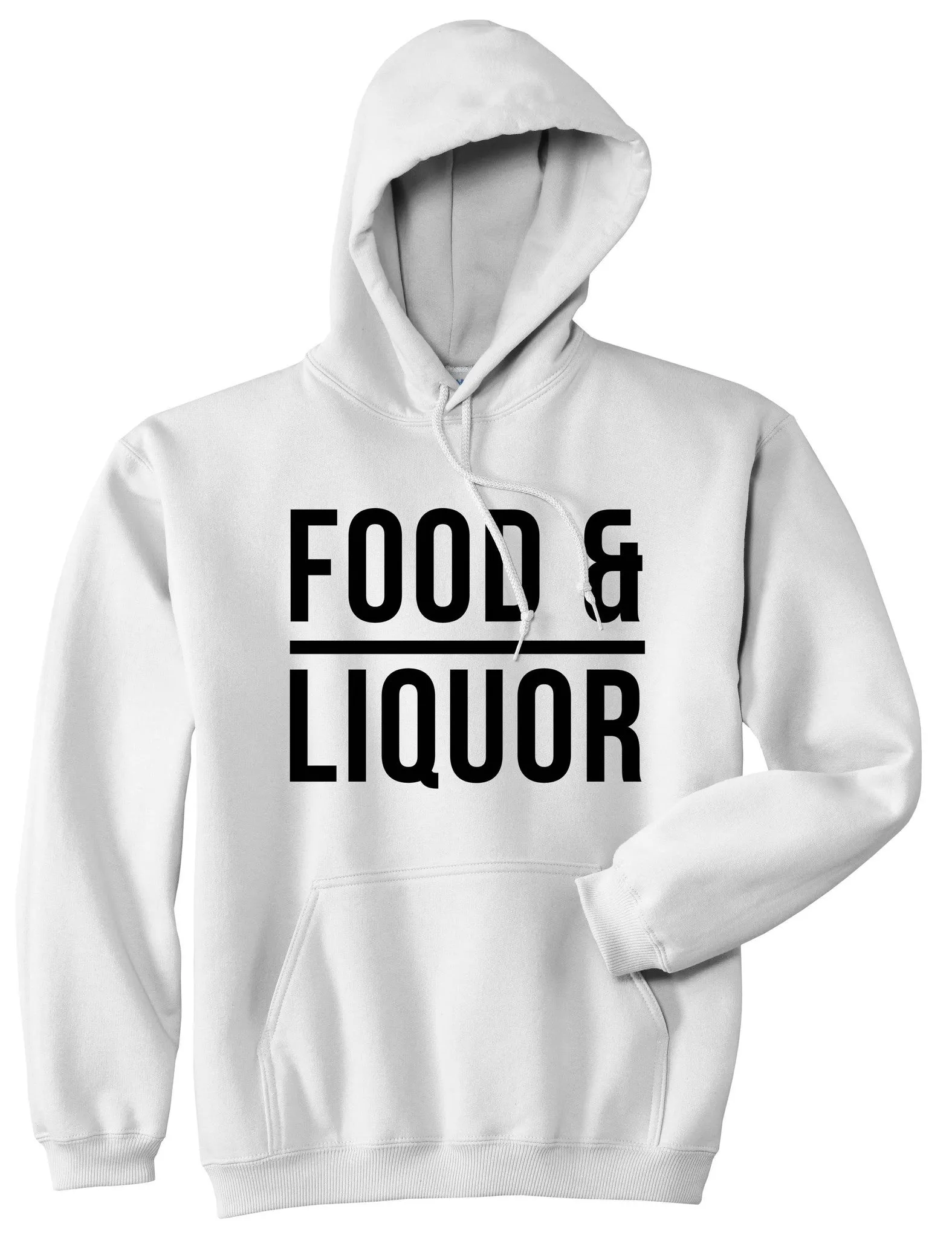 Food And Liquor Pullover Hoodie