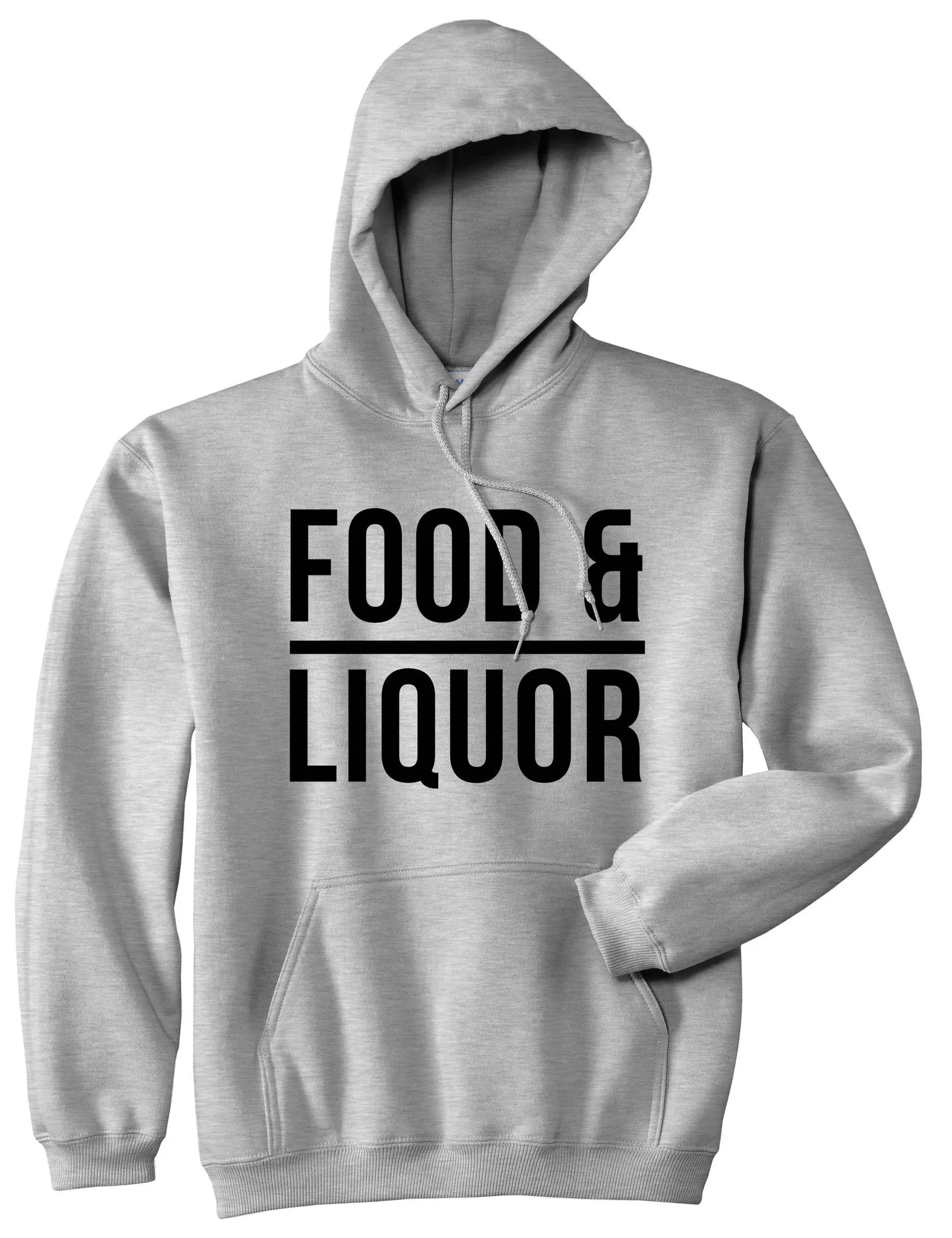 Food And Liquor Pullover Hoodie